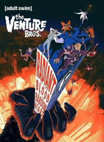 انیمیشن The Venture Bros.: Radiant Is the Blood of the Baboon Heart 2023