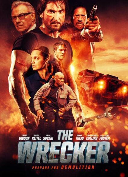 فیلم The Wrecker 2025 | خرابکار