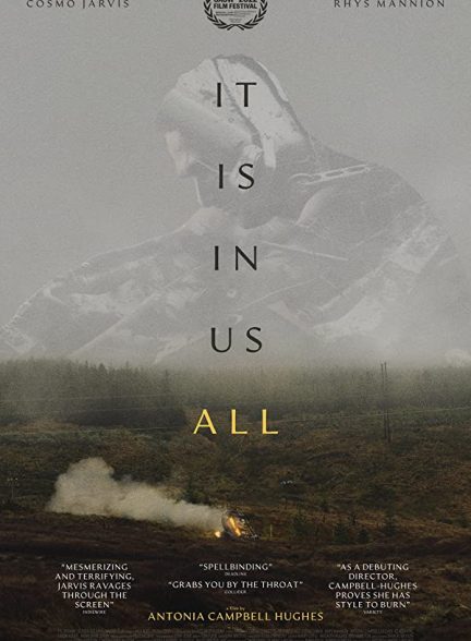 فیلم It Is in Us All 2022