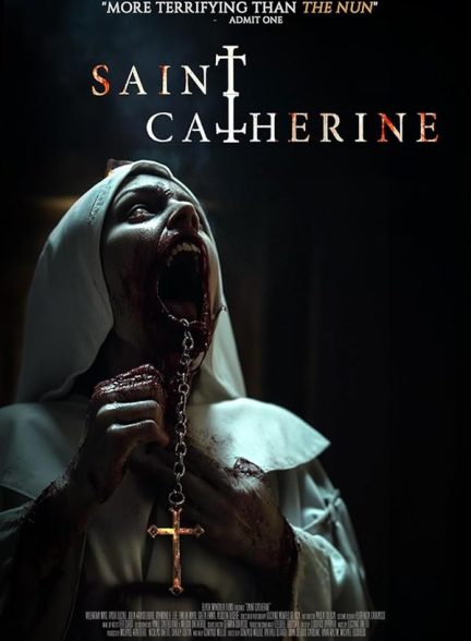 فیلم Saint Catherine 2024 | سنت کاترین