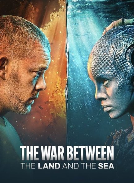 The War Between the Land and the Sea